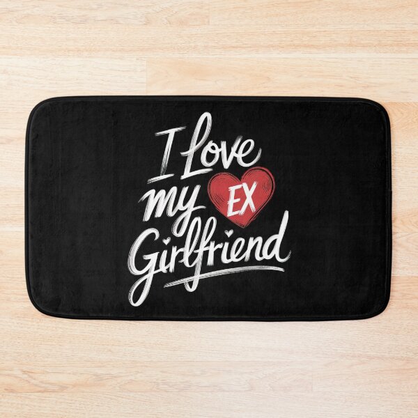 Item preview, I love my ex girlfriend designed and sold by Emegan Print Art.