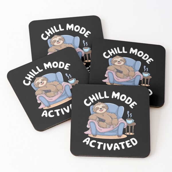 Item preview, Sloth's Chill Mode Activated and Relaxing designed and sold by Diamaber.