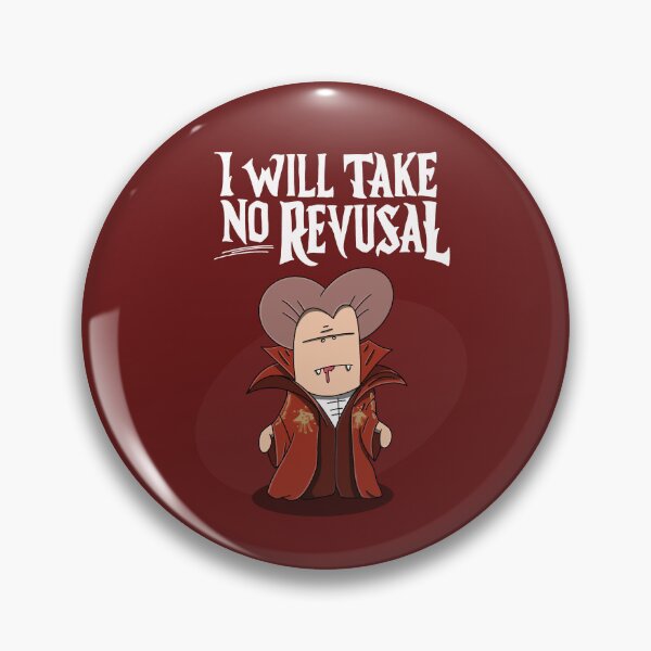Item preview, ThumbsUp - I Will Take No Revusal "Dracula" designed and sold by PlusminusMedia.