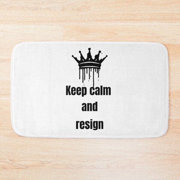 Item preview, Keep calm and resign designed and sold by Karim-Karem.