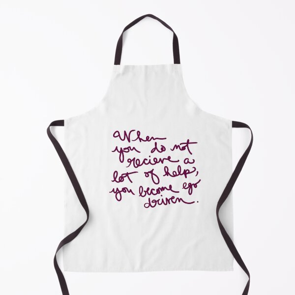 Item preview, When you do not receive a lot of help, you become ego driven  designed and sold by abeink.