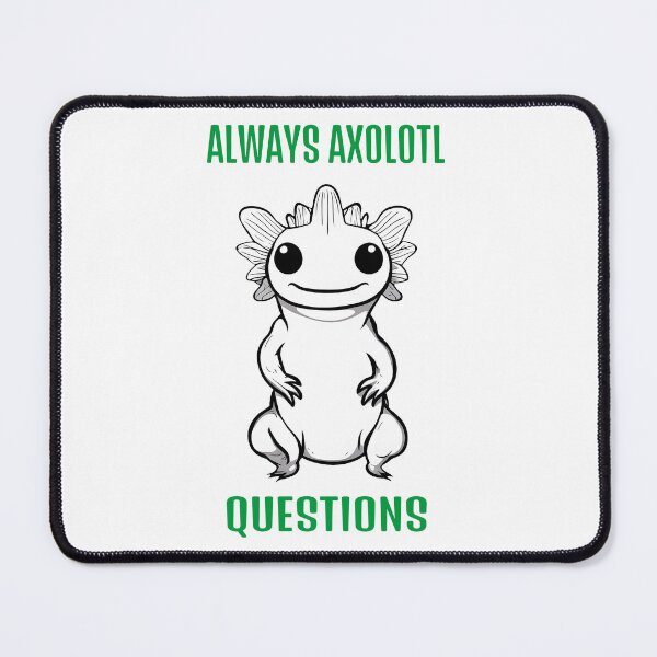 Item preview, SIEMPRE PREGUNTAS SOBRE AXOLOTL designed and sold by RetroPop23.