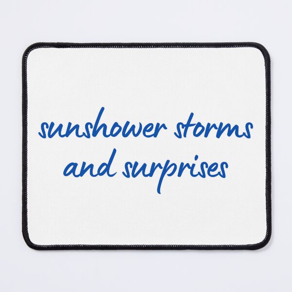 Item preview, Sunshower Storms and Surprises Blue Writing designed and sold by MintMochaMatcha.