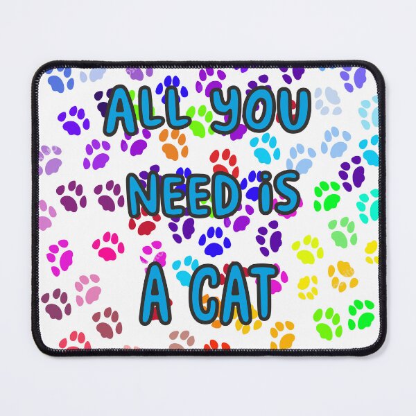 Item preview, everyone needs a cat designed and sold by GraphicStyleX.