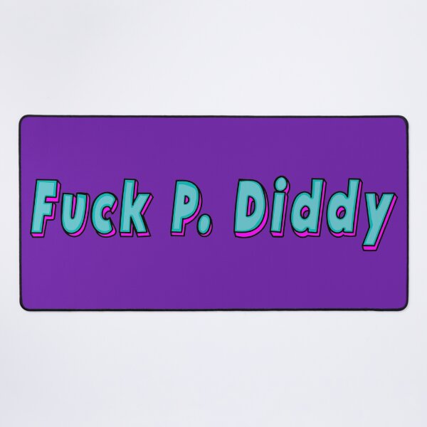 Item preview, fuck P. Diddy designed and sold by AkumaStore.