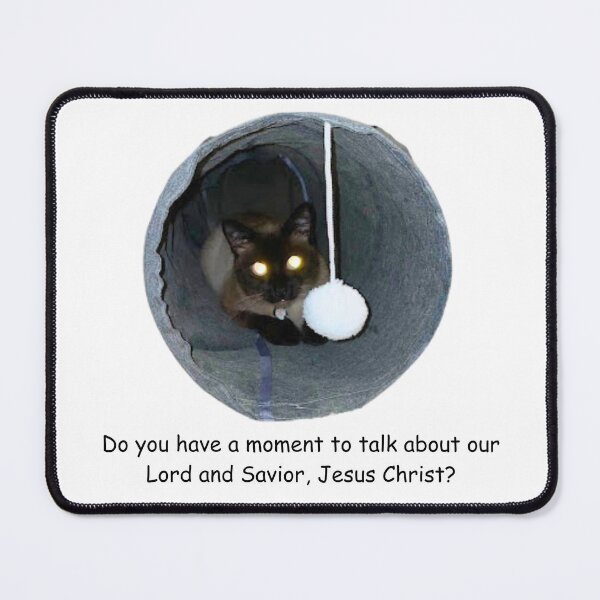 Item preview, Evangelism cat designed and sold by SeminaryGirlies.