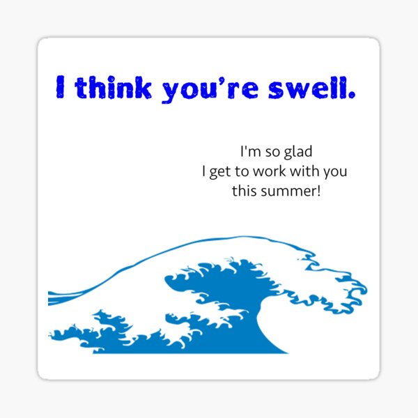 I think you're swell card Sticker