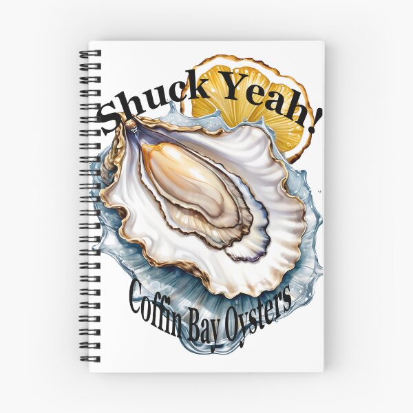 Item preview, Shuck Yeah! Coffin Bay Oysters tee shirt, pillow, mugs, cap designed and sold by So Much 2 See.