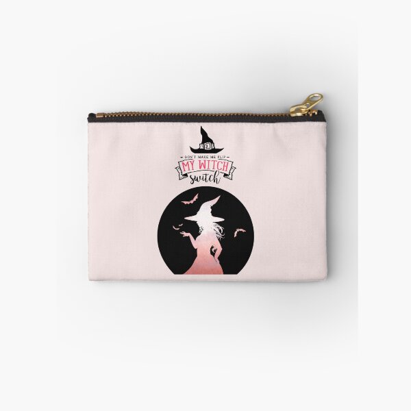 Item preview, Don´t Make Me Flip My Witch Switch designed and sold by FanFest.