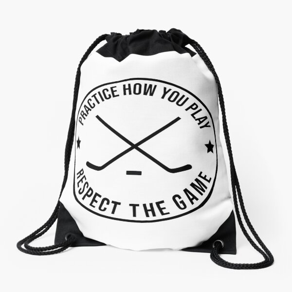 Item preview, Practice How You Play And Respect the Game Hockey designed and sold by cmd-art.