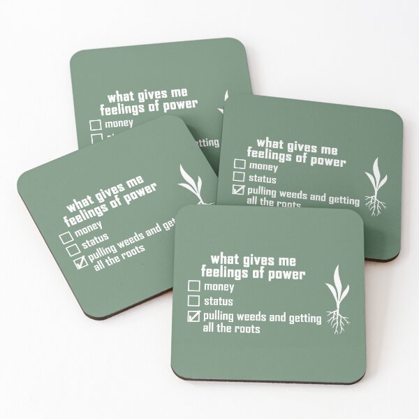 Item preview, what gives me feelings of power: pulling weeds and getting all the roots with a plant-root design in white designed and sold by EmeraldeaArt.