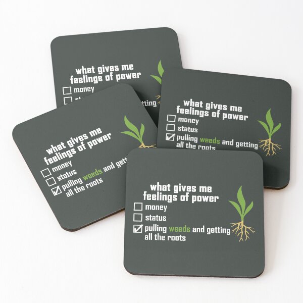 Item preview, what gives me feelings of power: pulling weeds and getting all the roots with a colored plant-root design in white designed and sold by EmeraldeaArt.