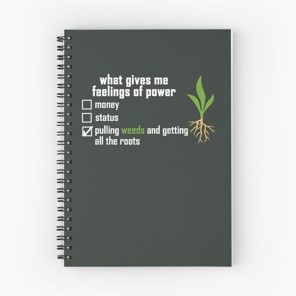 Item preview, what gives me feelings of power: pulling weeds and getting all the roots with a colored plant-root design in white designed and sold by EmeraldeaArt.