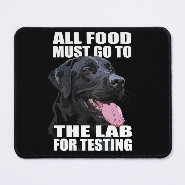 Item preview, Funny Black Labrador The Lab Food designed and sold by Just-Arts-4U.