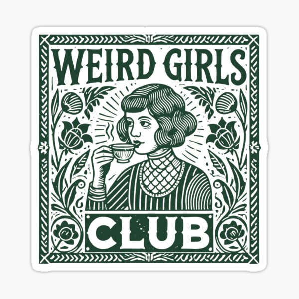 Item preview, Weird girls club  designed and sold by riadesignstore.