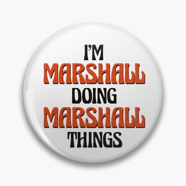 Item preview, I'm Marshall Doing Marshall Things designed and sold by Oussinc.