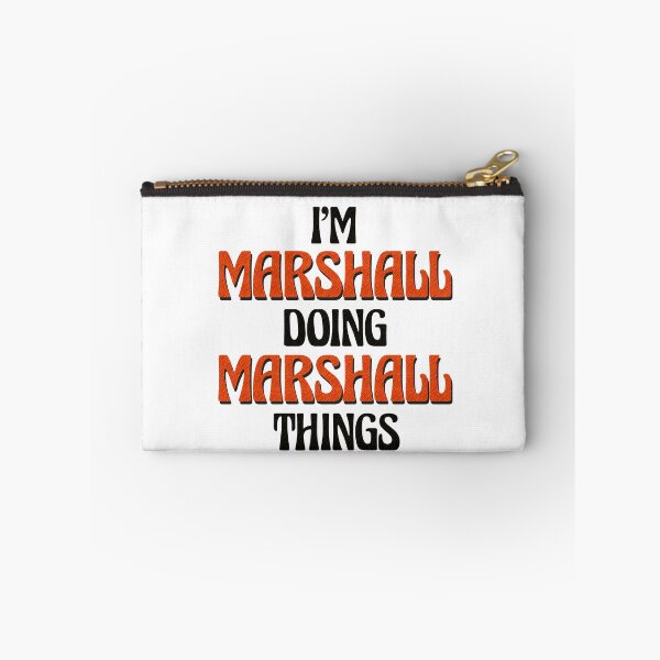 Item preview, I'm Marshall Doing Marshall Things designed and sold by Oussinc.