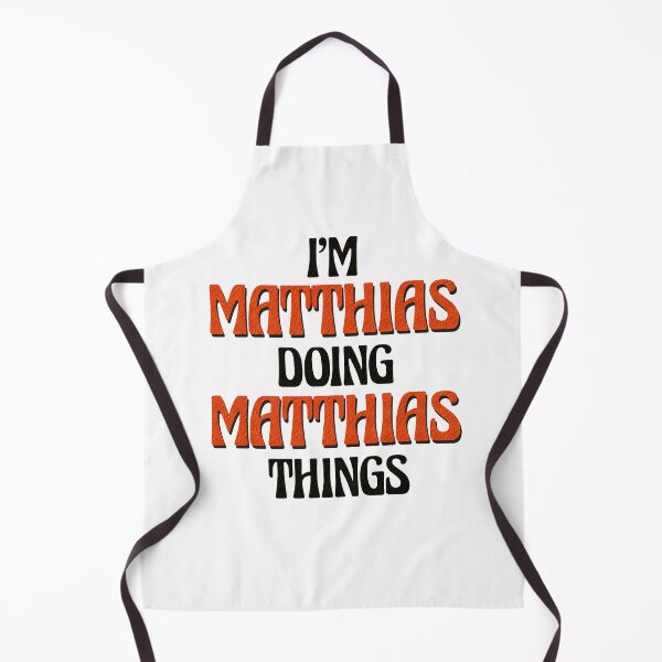 Item preview, I'm Matthias Doing Matthias Things designed and sold by Oussinc.