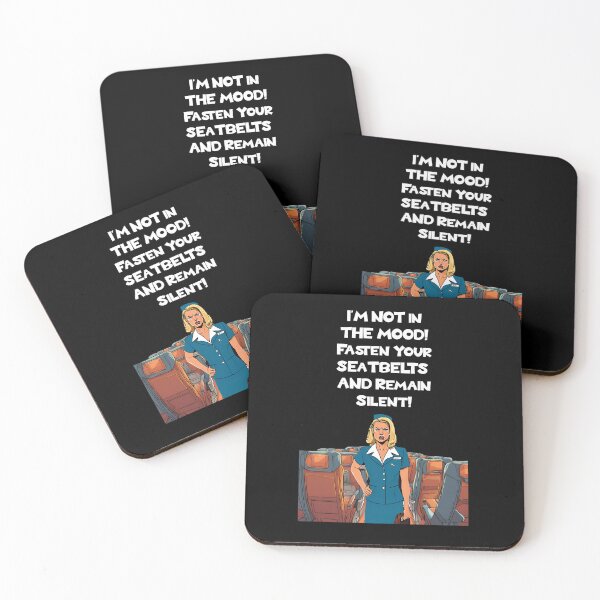 Item preview, I'm Not In The Mood! Fasten You Seatbelts and Remain Silent - Flight Attendant Humor designed and sold by signshirtz.