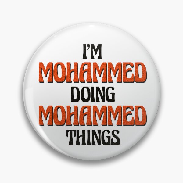 Item preview, I'm Mohammed Doing Mohammed Things designed and sold by Oussinc.