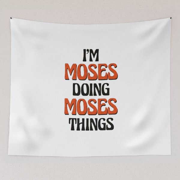 Item preview, I'm Moses Doing Moses Things designed and sold by Oussinc.