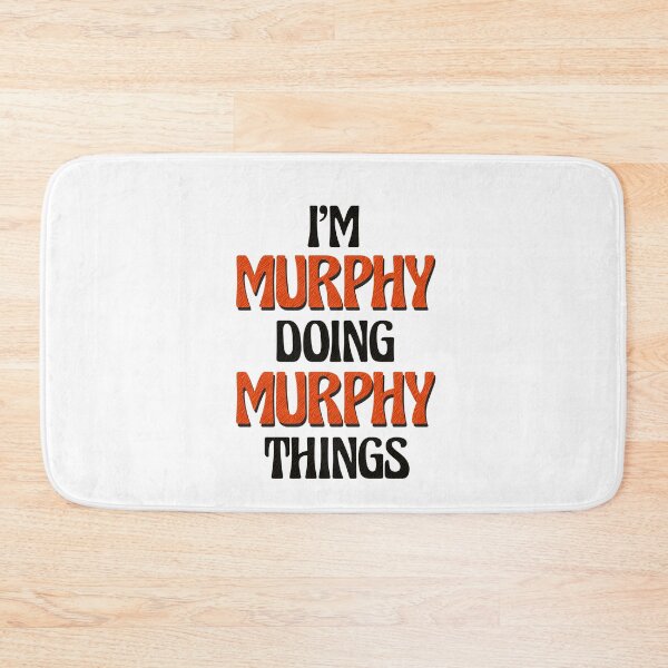 Item preview, I'm Murphy Doing Murphy Things designed and sold by Oussinc.