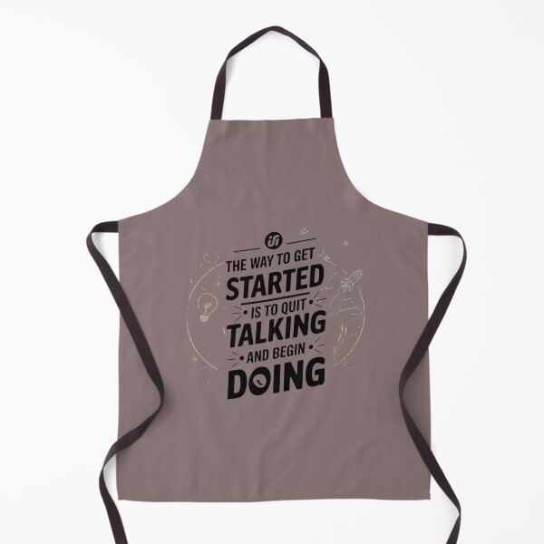 Item preview, The way to get started is to quit talking and begin doing designed and sold by artchic4you.