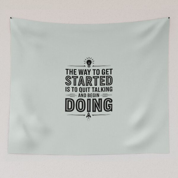 Item preview, The way to get started is to quit talking and begin doing designed and sold by artchic4you.