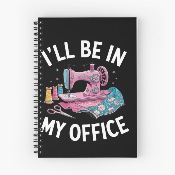 Item preview, Sewing Machine Lover: I’ll Be In My Office designed and sold by love3617.
