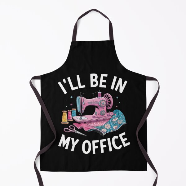 Item preview, Sewing Machine Lover: I’ll Be In My Office designed and sold by love3617.