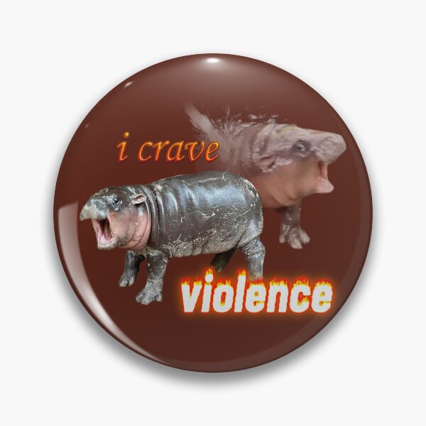 Item preview, Moo Deng I Crave Violence designed and sold by snazzyseagull.