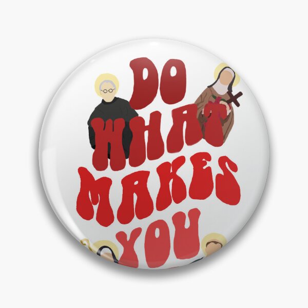 Item preview, Do What Makes You Holy - Catholic Saints designed and sold by JB13Designs.