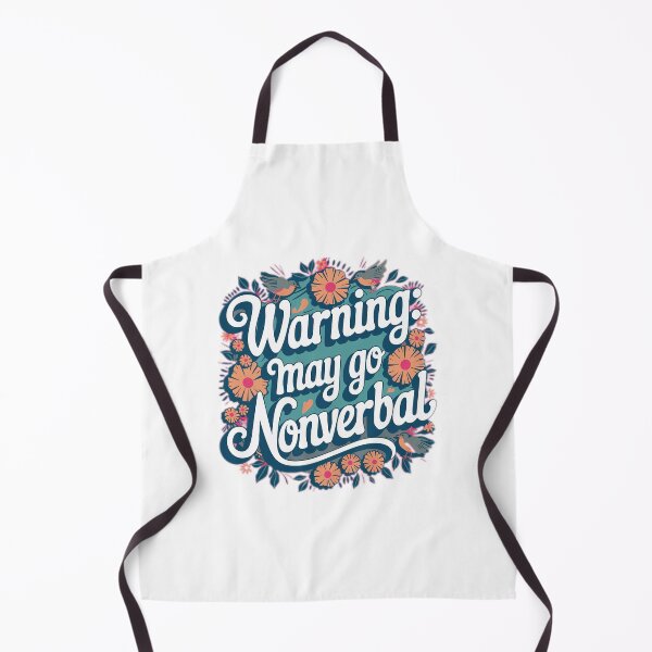 Item preview, Warning: May Go Non-Verbal designed and sold by MUV3.