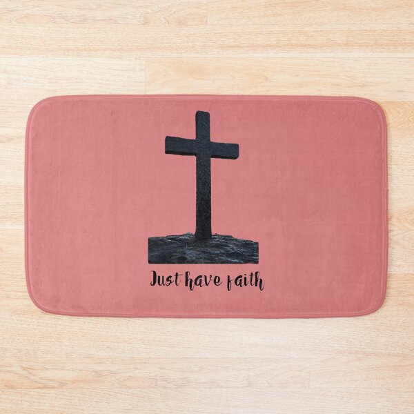 Item preview, Just have faith  designed and sold by Kelli Campbell.