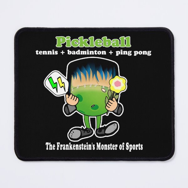 Item preview, Pickleball is the Frankenstein's Monster of Sports designed and sold by GreenCarbon2112.
