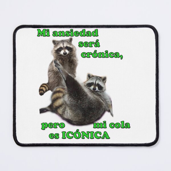 Item preview, My anxiety will be CHRONIC but my tail is ICONIC designed and sold by MaritoDGtienda.