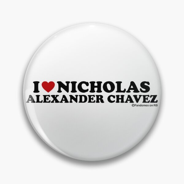 Item preview, I LOVE NICHOLAS ALEXANDER CHAVEZ DESIGN designed and sold by Fandomex.