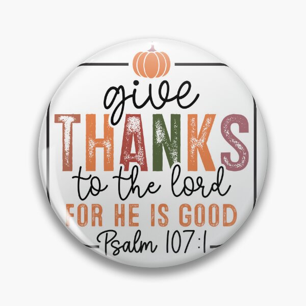 Item preview, Give thanks to the Lord! designed and sold by fribabywonder.
