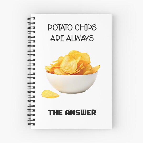 Item preview, Potato Chips Are Always the Answer designed and sold by LensherArt.