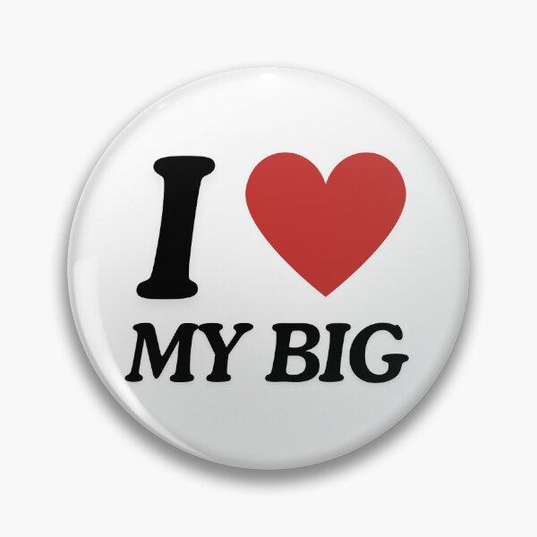 Item preview, I Love My Big designed and sold by AllisonFiori98.