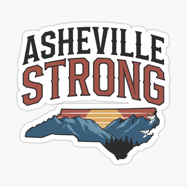 Item preview, ASHEVILLE STRONG | Support Asheville NC Mountains | Made in North Carolina designed and sold by AmandaGmadeit.