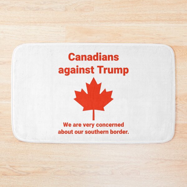 Item preview, Canadians against Trump designed and sold by Rachel the Artist .