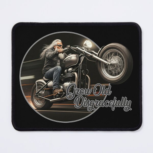 Item preview, Grow old Disgracefully. Triumph designed and sold by edgecreative.