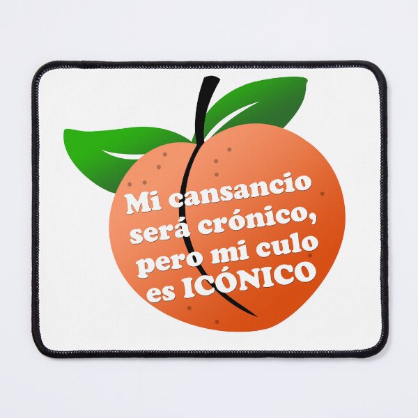 Item preview, My tiredness will be CHRONIC but my ass is ICONIC - peach designed and sold by MaritoDGtienda.