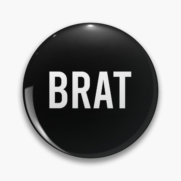 Item preview, Brat - Funny Sarcasm Slang designed and sold by zhilwahesani.