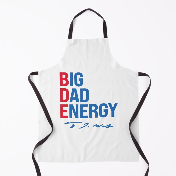 Item preview, B D E - Big Dad Energy designed and sold by partyfarty.