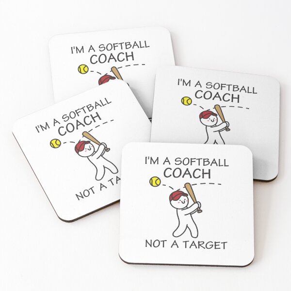 Item preview, I'm A Softball Coach Not A Target designed and sold by NQArtist.