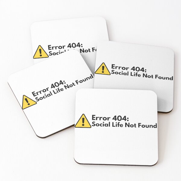 Item preview, 404: Social Life Not Found Work quote designed and sold by Vateira.
