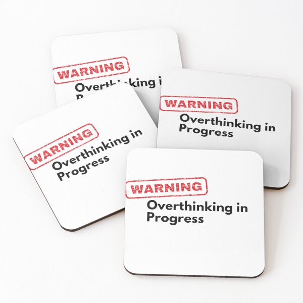 Item preview, Warning: Overthinking in Progress designed and sold by Vateira.