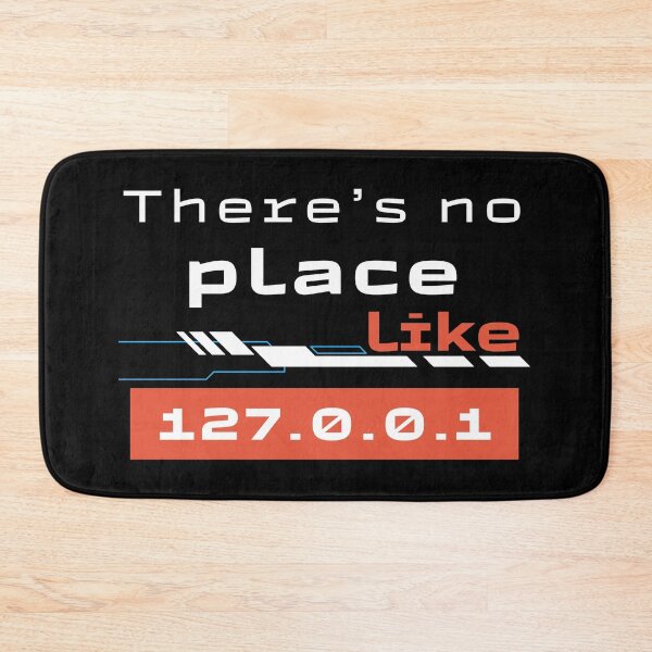 Item preview, There’s No Place Like 127.0.0.1 Funny IT design – Geeky Home Network Design designed and sold by mARTaCreation.